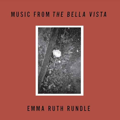 Amazon Music UnlimitedでEmma Ruth RundleのMusic from the Bella Vistaを