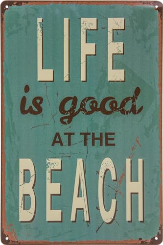Wetterfestes 20 x 30 cm Blechschild, Strandschild, Meer, Sonne, Sommer, Pool, Schild (Life is good at the Beach)