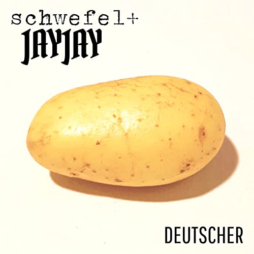 Schwefel+ & JayJay
