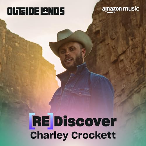 REDISCOVER Charley Crockett Playlist on Amazon Music Unlimited