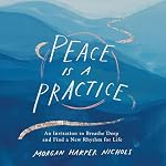 Cover of Peace Is a Practice