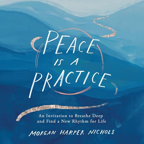 Page de couverture de Peace Is a Practice