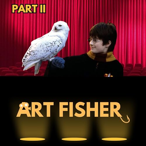 Episode 32 [Filmcast]: Harry Potter (Part 2)