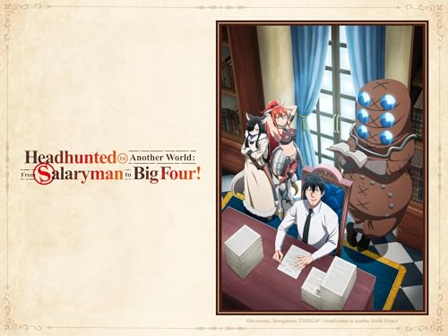 Headhunted to Another World: From Salaryman to Big Four!