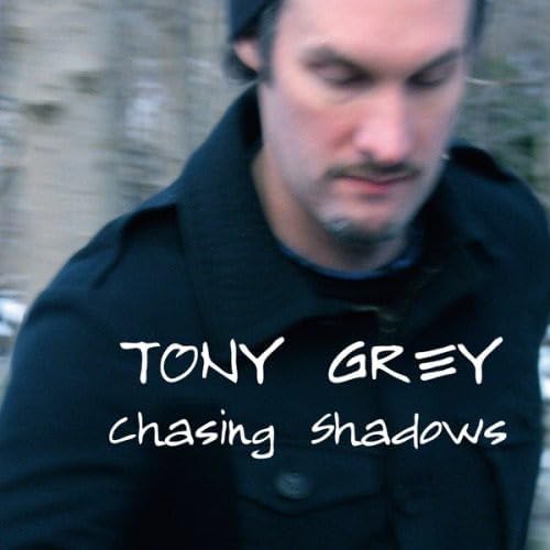 TONY GREY - Chasing Shadows - Disque CD