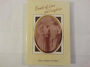 Unknown Binding Bonds of love and laughter Book