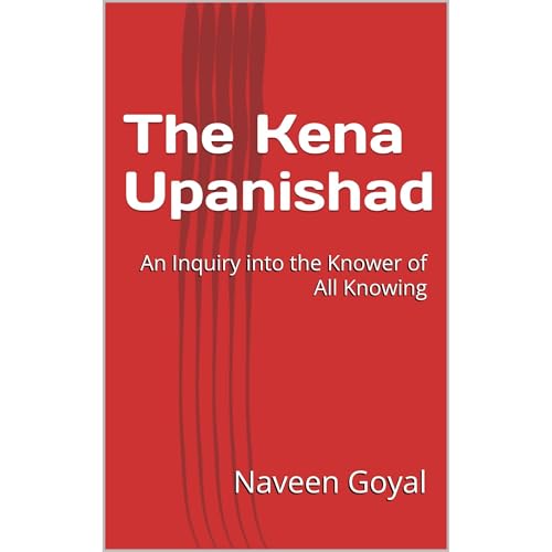 The Kena Upanishad Audiobook By Naveen Goyal cover art