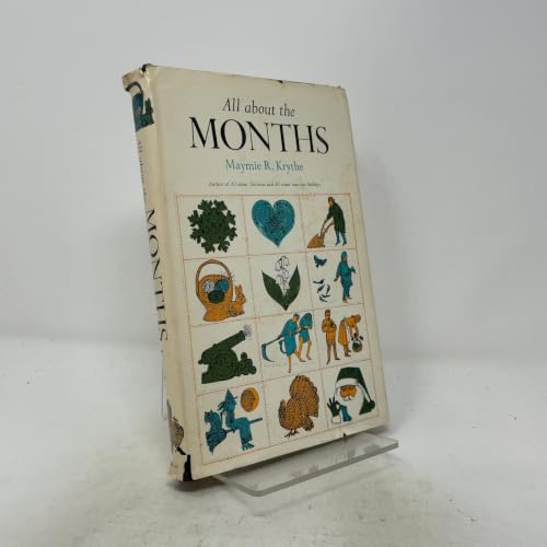 All about the months B00005VCA9 Book Cover