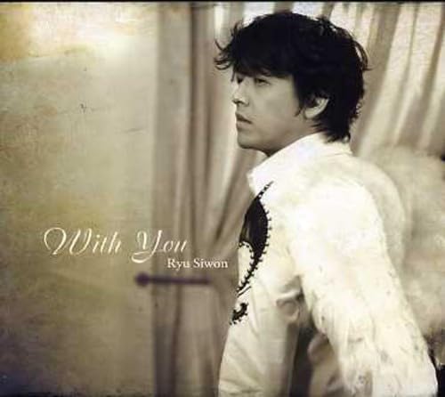 Ryu Siwon With You