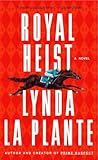 Royal Heist: A Novel