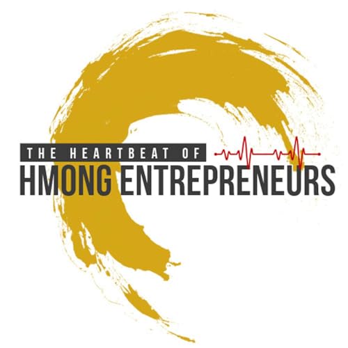The HeartBeat of Hmong Entrepreneurs cover art