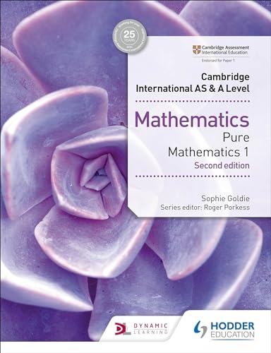 Cambridge International As & A Level Mathematics Pure Mathematics 1 Second Edition: Hodder Education Group