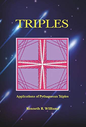 Triples: Applications of Pythagorean Triples