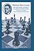 Mikhail Botvinnik: Sixth World Chess Champion (World Chess Champions Series)
