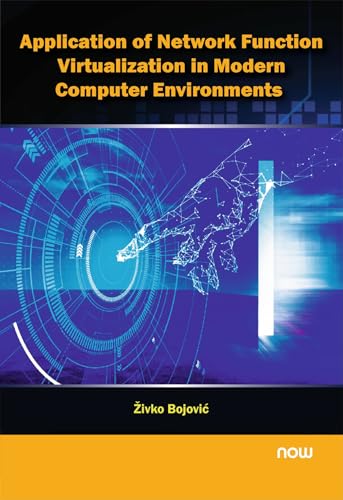 Application of Network Function Virtualization in Modern Computer Environments (Nowopen)