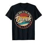 Derek The man the myth the legend T-Shirt