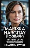 MARISKA HARGITAY BIOGRAPHY : The Heart of SVU Uncovering the Career and Passion of Television’s Most Powerful Detective