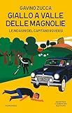 Giallo a Valle delle Magnolie (Le indagini del tenente Roversi...