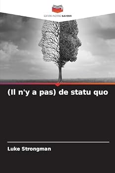 Paperback (Il n'y a pas) de statu quo [French] Book