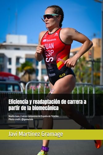 Eficiencia y readaptación de carrera a partir de la biomecánica
