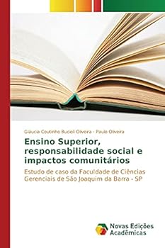 Paperback Ensino Superior, responsabilidade social e impactos comunitários [Portuguese] Book