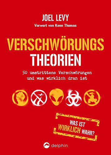 Verschwörungstheorien: 50 umstrittene Verschwörungen und was wirklich dran ist ...