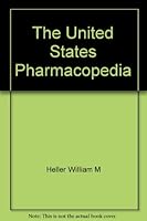The United States Pharmacopedia B000LBX72G Book Cover
