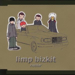 Limp Bizkit Rollin'