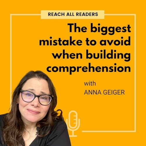 The biggest mistake to avoid when building comprehension