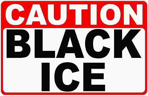 Warning Tin Sign Caution Black Ice Retro Decor Home Road Street Garage Station Highway Wall Vintage Metal Sign 6×8 Inch
