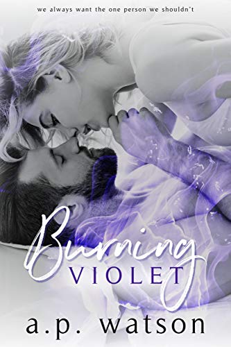Burning Violet by [A.P. Watson]
