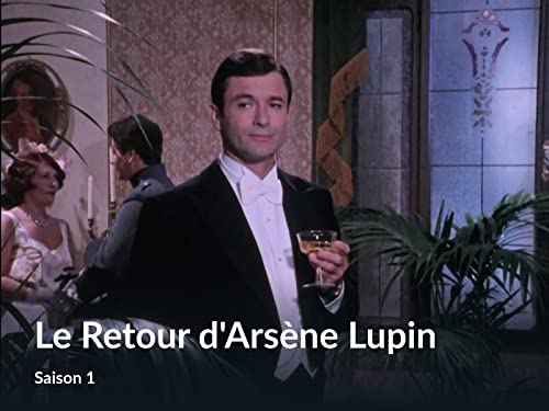Le Retour d'Arsène Lupin
