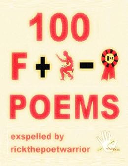 One Hundred Fart Poems by [RickthePoetWarrior]