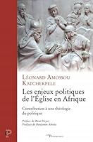 LES ENJEUX POLITIQUES DE L'ÉGLISE EN AFRIQUE 2204115312 Book Cover