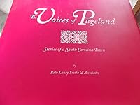 The Voices of Pageland: Stories of a South Carolina Town 0962448893 Book Cover