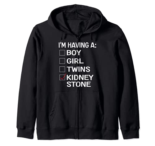 Sarcastic Kidney Stone Meme Joke Urologist Patient Zip Hoodie