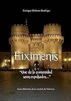 Eiximenis - Que de la comunidad sean expulsados (Spanish Edition) 8468660612 Book Cover