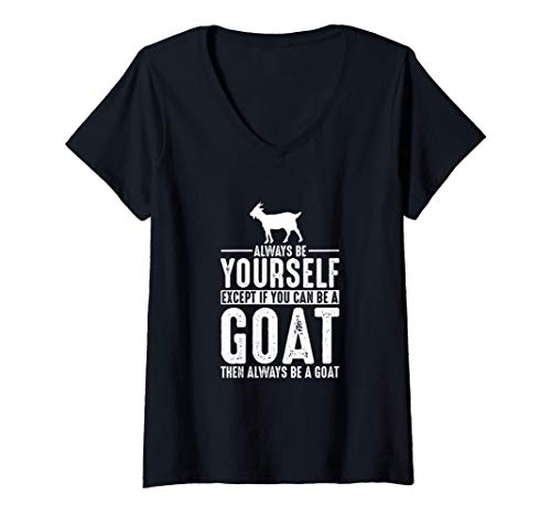 Donna Goat Gift Always Be Yourself Maglietta con Collo a V