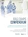 The OAS CAHPS Compendium: A Guidebook for Improving Patient Experience and Outcomes Across the Ambulatory Surgery Continuum