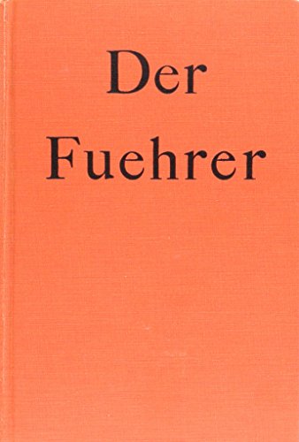 Der Fuehrer: Hitler's Rise to Power 0897603966 Book Cover