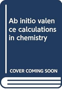 Paperback AB Initio Valence Calculations in Chemistry Book