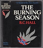 The burning season 0399112995 Book Cover