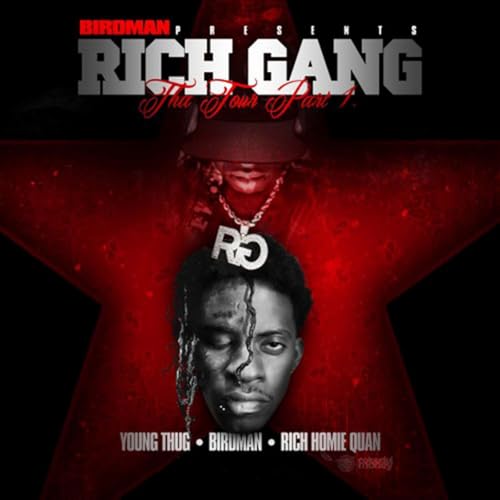 RICH GANG: Tha Tour Pt.1