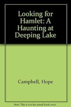Hardcover Looking for Hamlet: A Haunting at Deeping Lake Book
