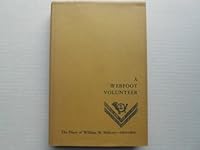 A Webfoot Volunteer: The Diary of WIlliam M. Hilleary 1864-1866 B000JL56PO Book Cover