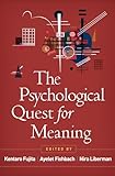 The Psychological Quest for Meaning
