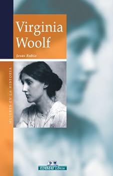 Virginia Woolf (Mujeres en la historia series) - Book #4 of the Mujeres en la historia