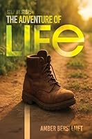 Step By Step: The Adventure of Life B0G5GWZH25 Book Cover