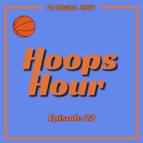 The Conference Finals & Game 7 Recaps - Hoops Hour Episode 22