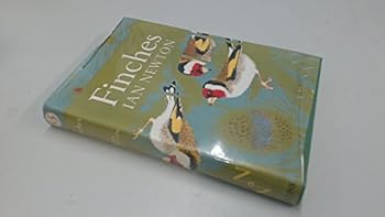 Finches - Book #55 of the Collins New Naturalist